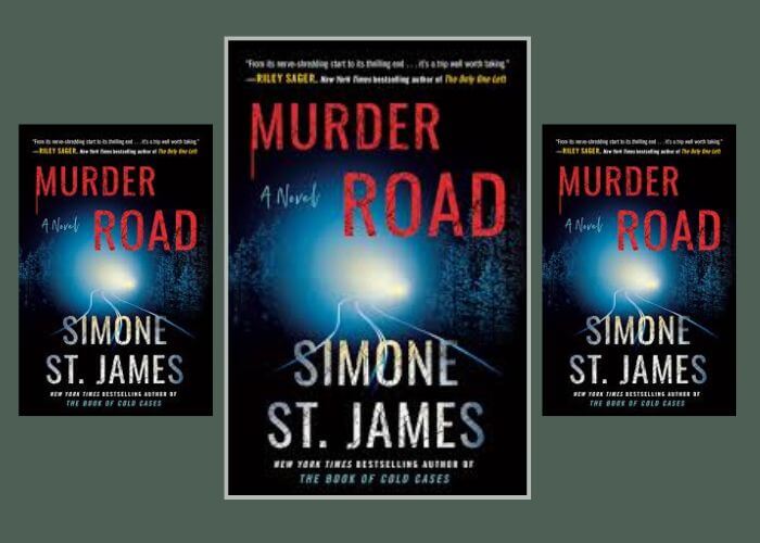 Murder Road by Simone St. James