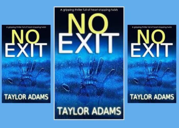 No Exit by Taylor Adams