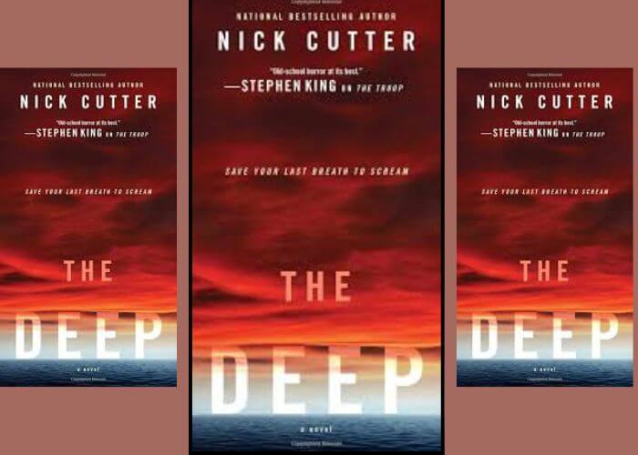 The Deep by Nick Cutter