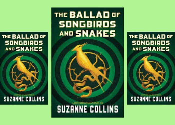 The Ballad of Songbirds and Snakes